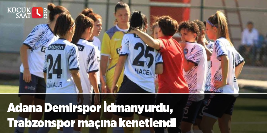 Adana Demirspor İdmanyurdu, Trabzonspor maçına kenetlendi