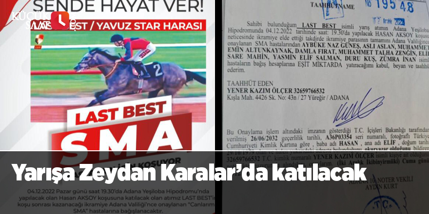 Yarışa Zeydan Karalar’da katılacak