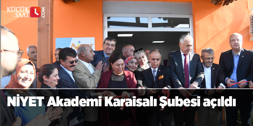 NİYET Akademi Karaisalı Şubesi açıldı