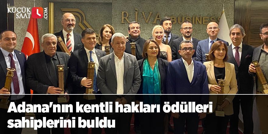 Adana'nın kentli hakları ödülleri sahiplerini buldu