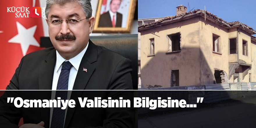 "Osmaniye Valisinin Bilgisine..."