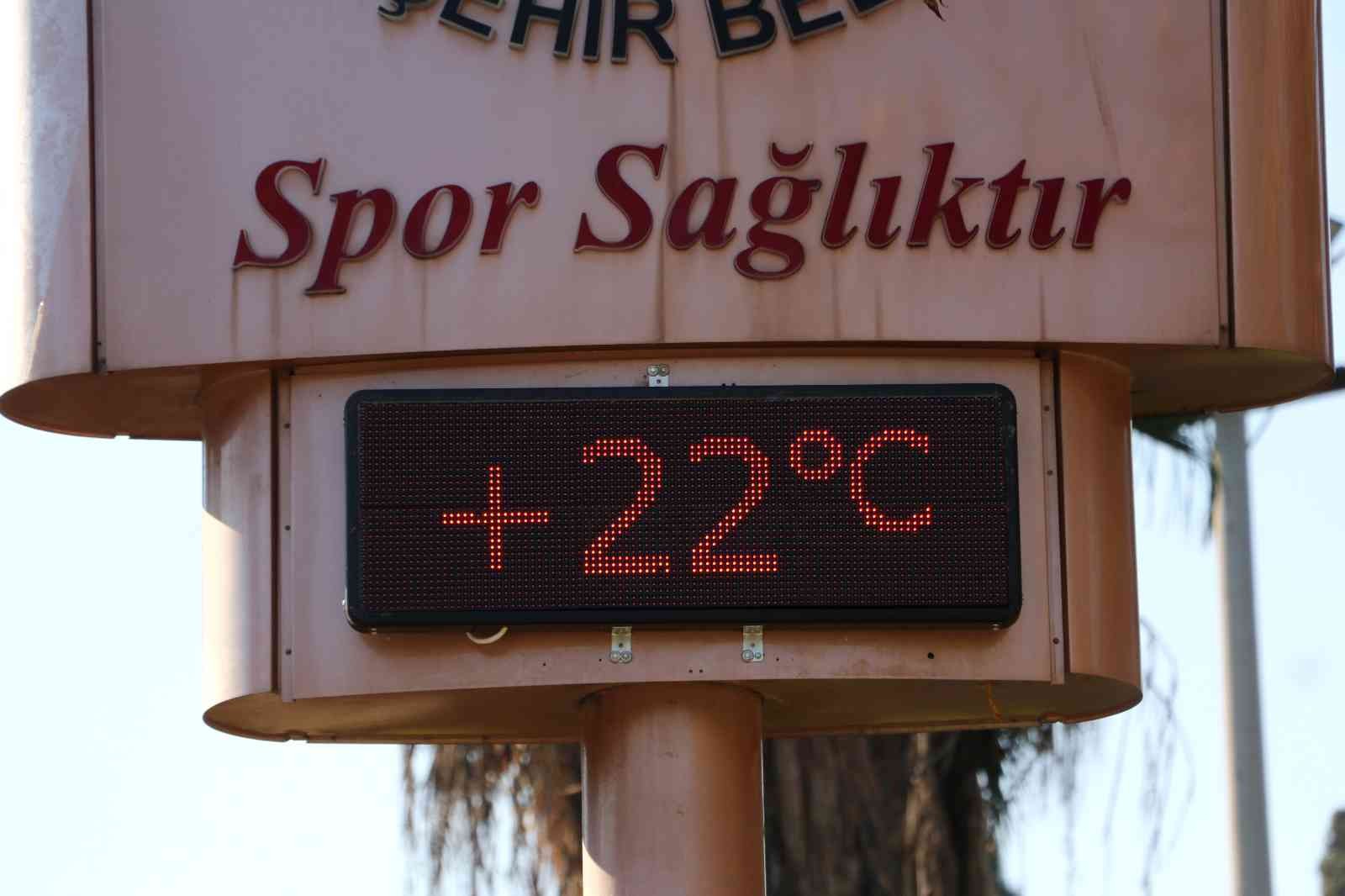 Adana’da termometreler 22 dereceyi gösterdi