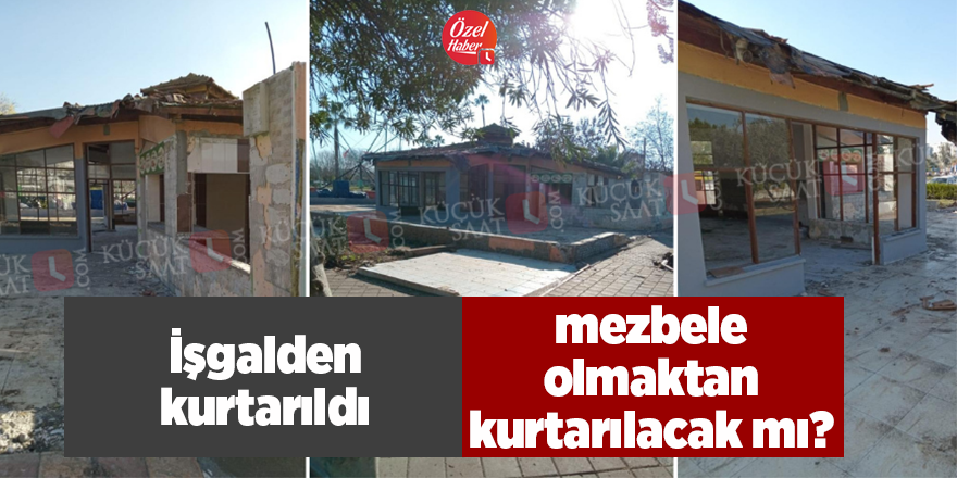 İşgalden kurtarıldı, mezbele olmaktan kurtarılacak mı?