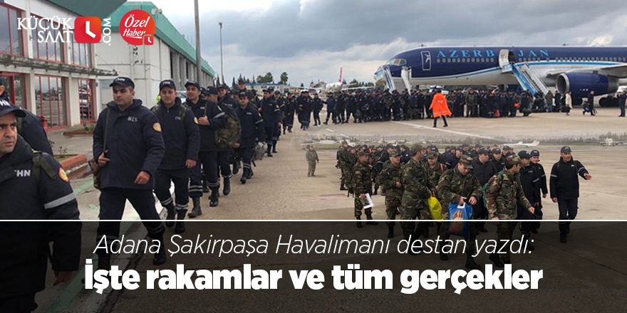 Adana Şakirpaşa Havalimanı destan yazdı: İşte rakamlar ve tüm gerçekler