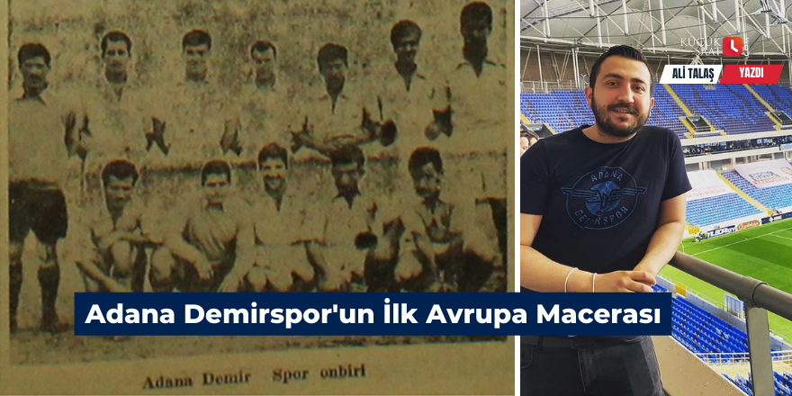 Adana Demirspor'un İlk Avrupa Macerası