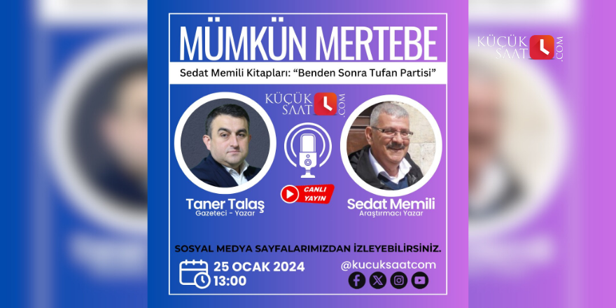 Taner Talaş'ın konuğu Sedat Memili oluyor
