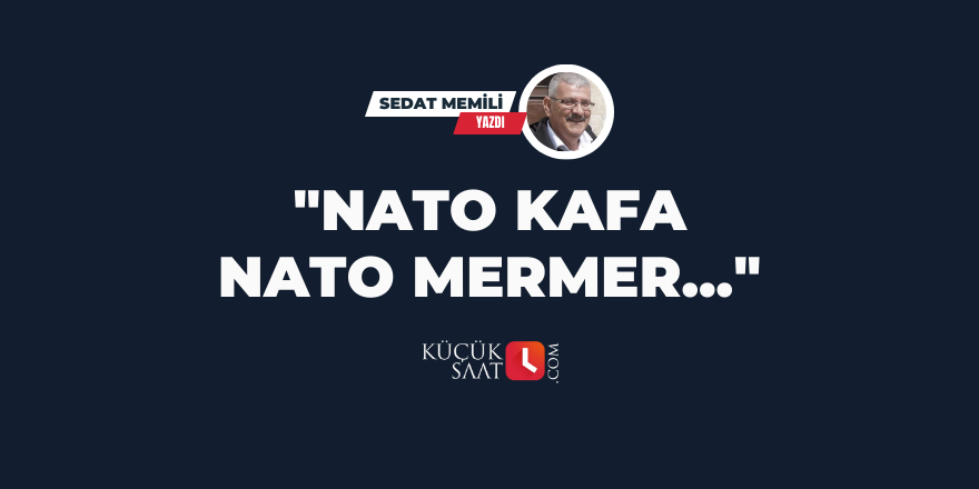 "Nato Kafa Nato Mermer..."