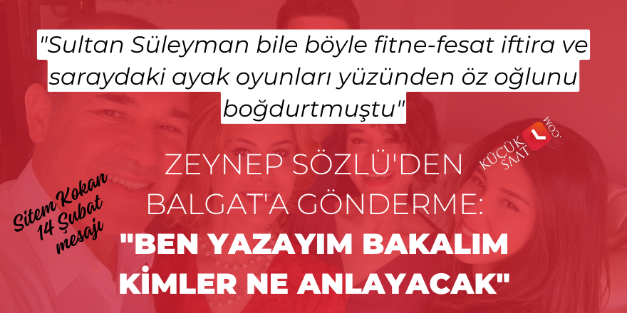 Zeynep Sözlü'den Balgat'a gönderme: 