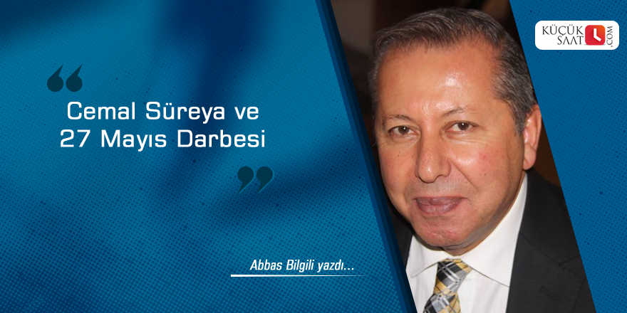 Cemal Süreya ve 27 Mayıs Darbesi