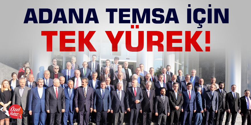 Adana Temsa için 'tek yürek'