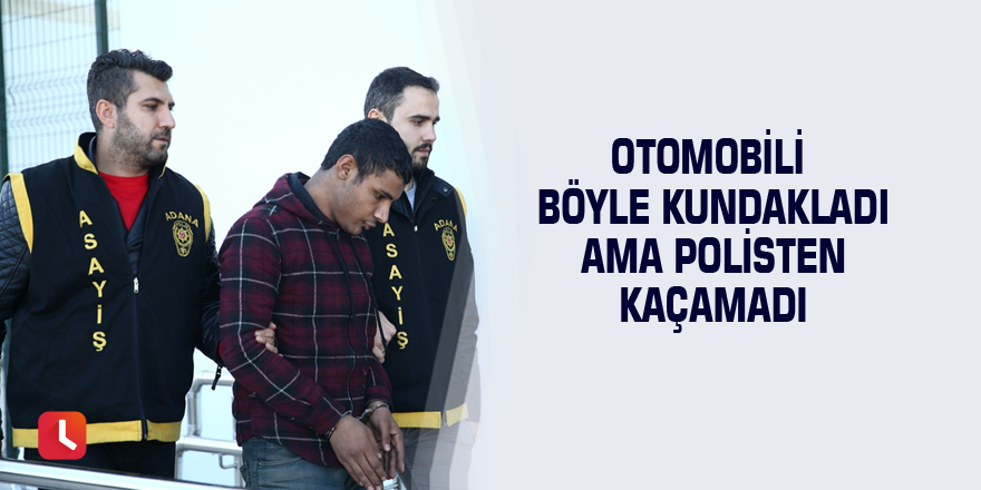 Otomobili böyle kundakladı ama polisten kaçamadı