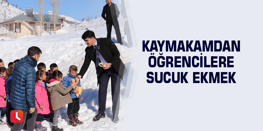 Kaymakamdan öğrencilere sucuk ekmek