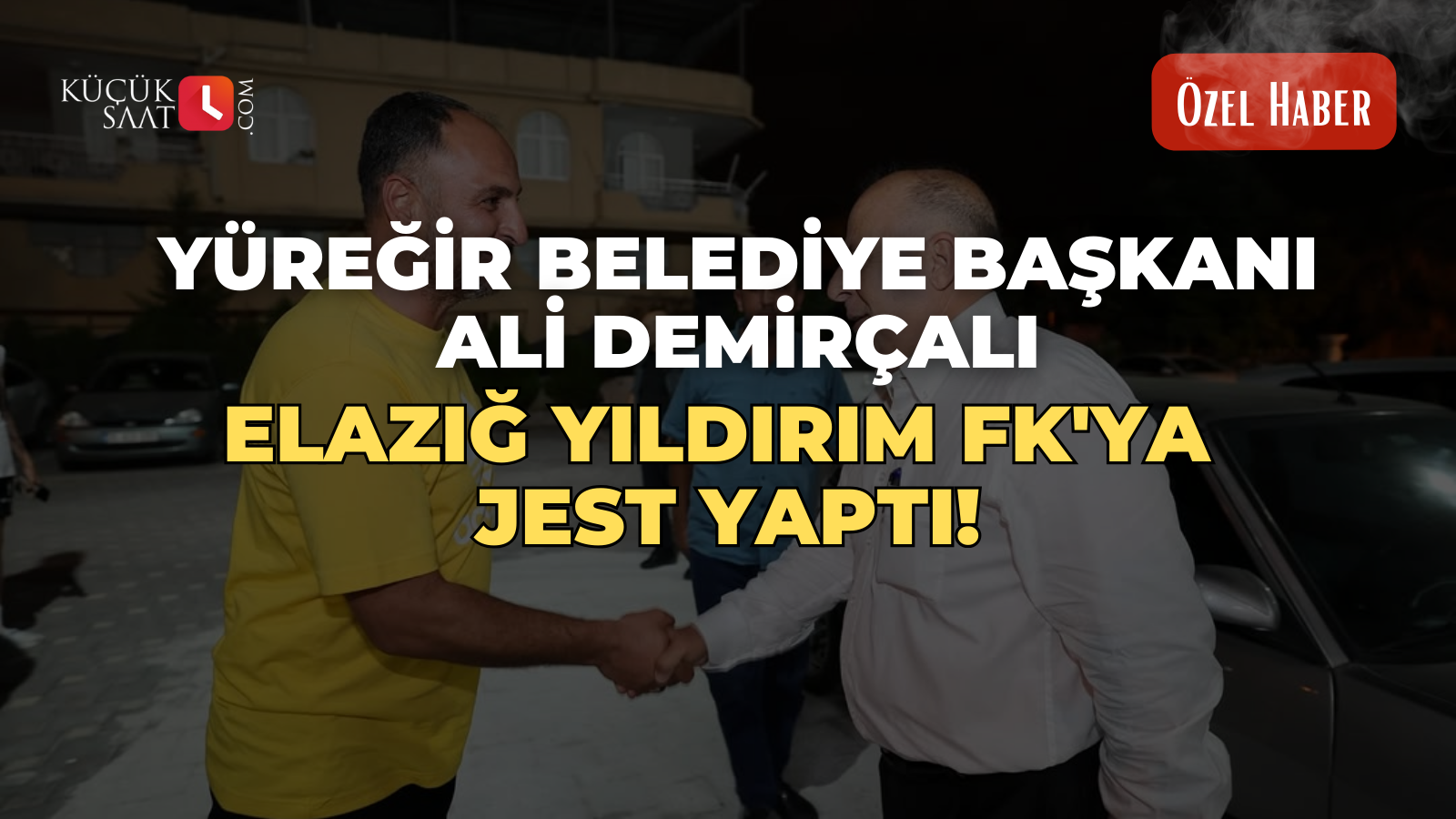 Yüreğir Belediye Başkanı Ali Demirçalı Elazığ Yıldırım FK'ya jest yaptı!