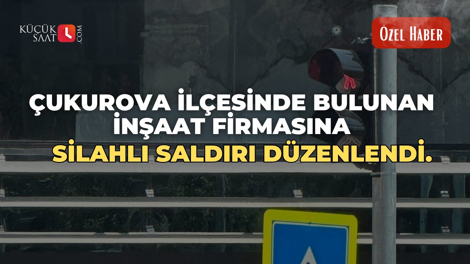Çukurova ilçesinde bulunan İnşaat firmasına silahlı saldırı düzenlendi.