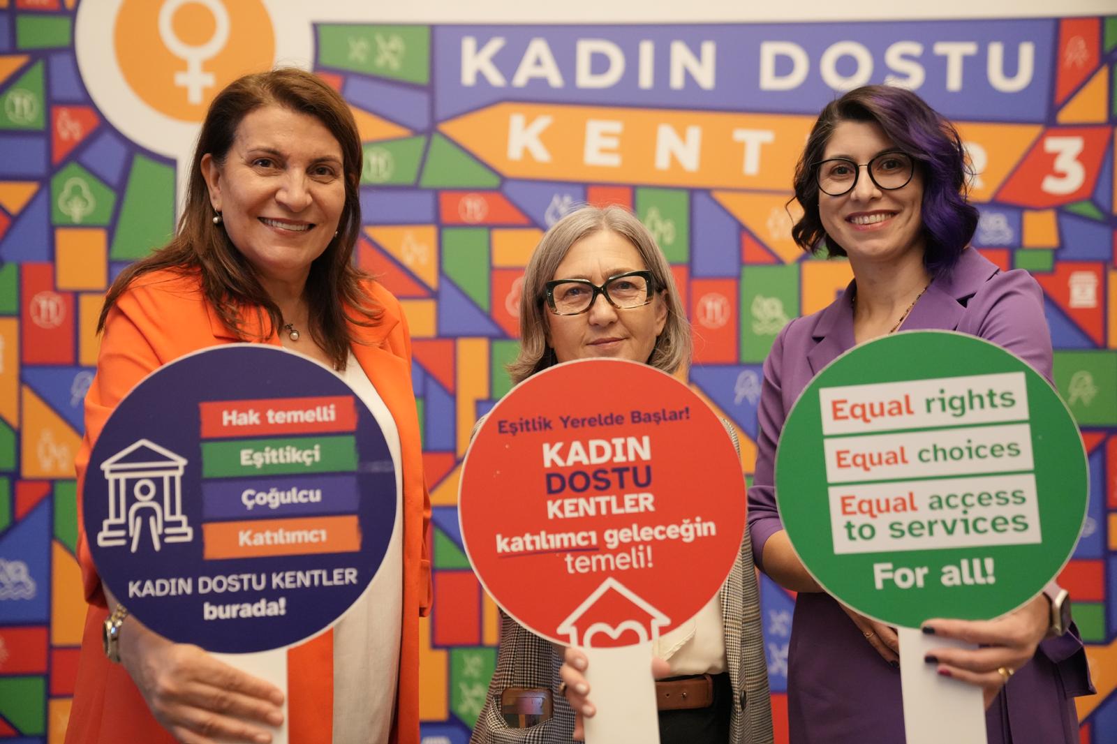 Adana Büyükşehir; "Kadın Dostu Kentler 3" programına katıldı