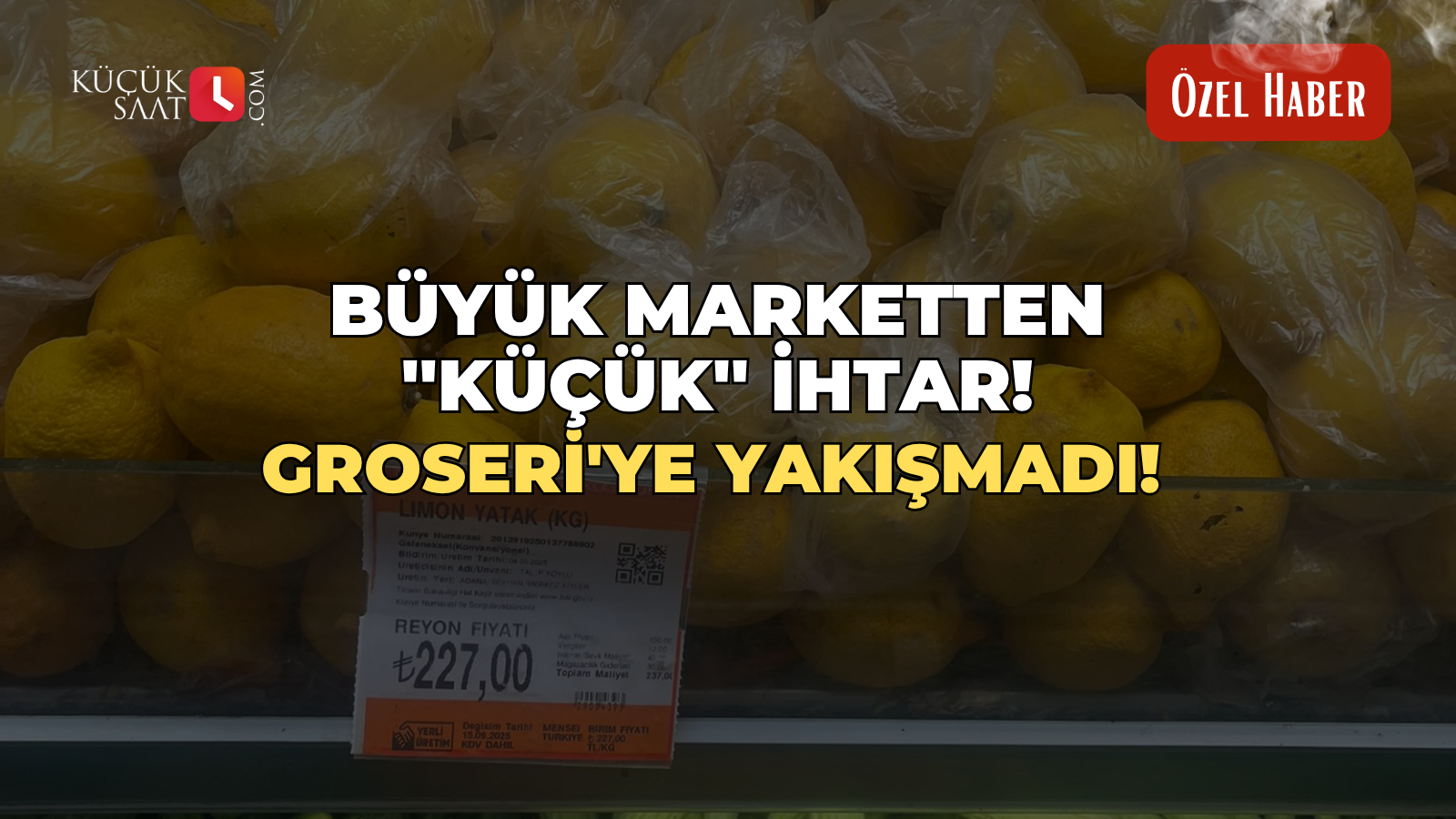 Büyük marketten ''küçük'' ihtar! Groseri'ye yakışmadı!