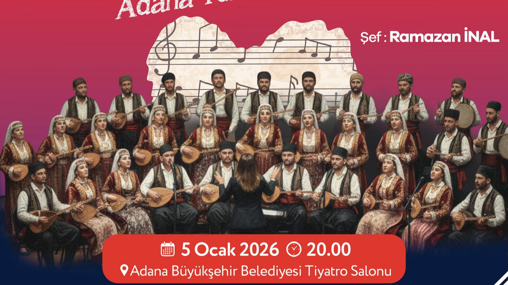5 Ocak coşkusu Adana Türküleri Konseri ile taçlanacak