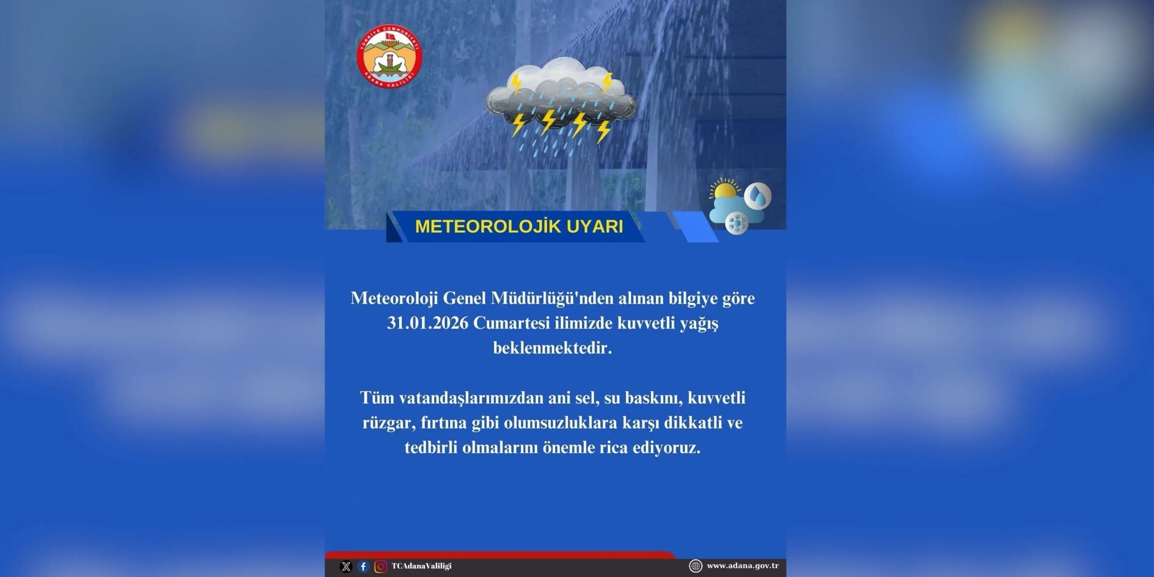 Adana Valiliği’nden kuvvetli yağış uyarısı