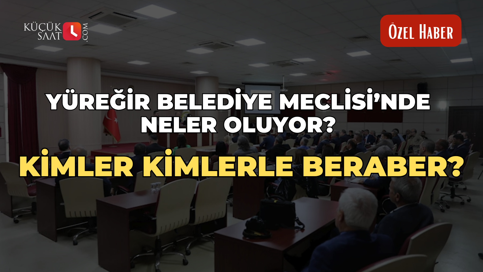 Yüreğir Belediye Meclisi’nde neler oluyor? Kimler kimlerle beraber?