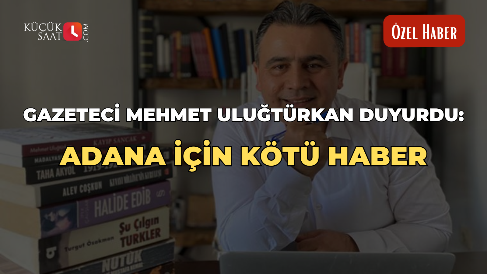 Gazeteci Mehmet Uluğtürkan duyurdu: Adana için kötü haber