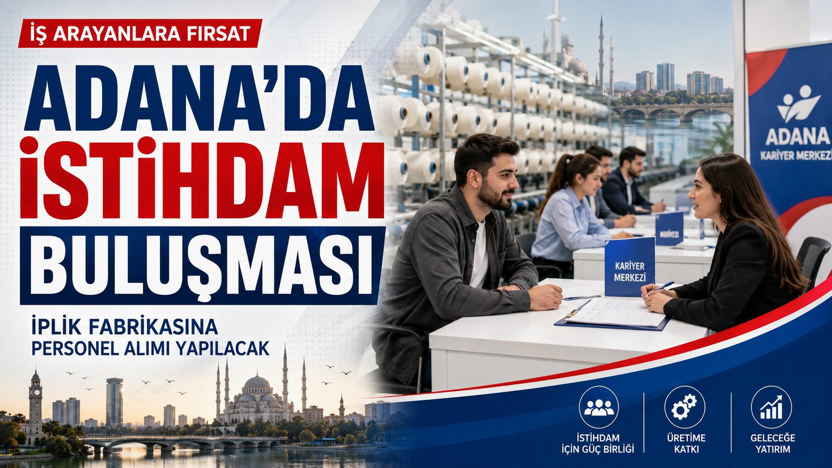 Adana’da iş arayanlar için istihdam buluşması
