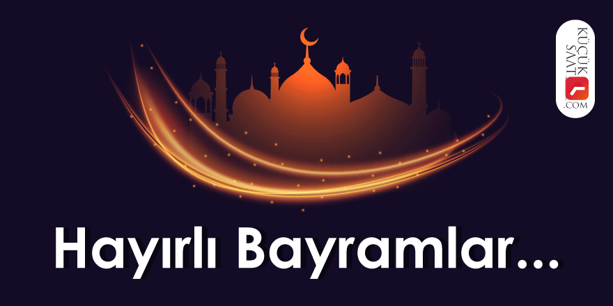 ​​​​​​​ İslam Aleminin Ramazan Bayramı mübarek olsun!