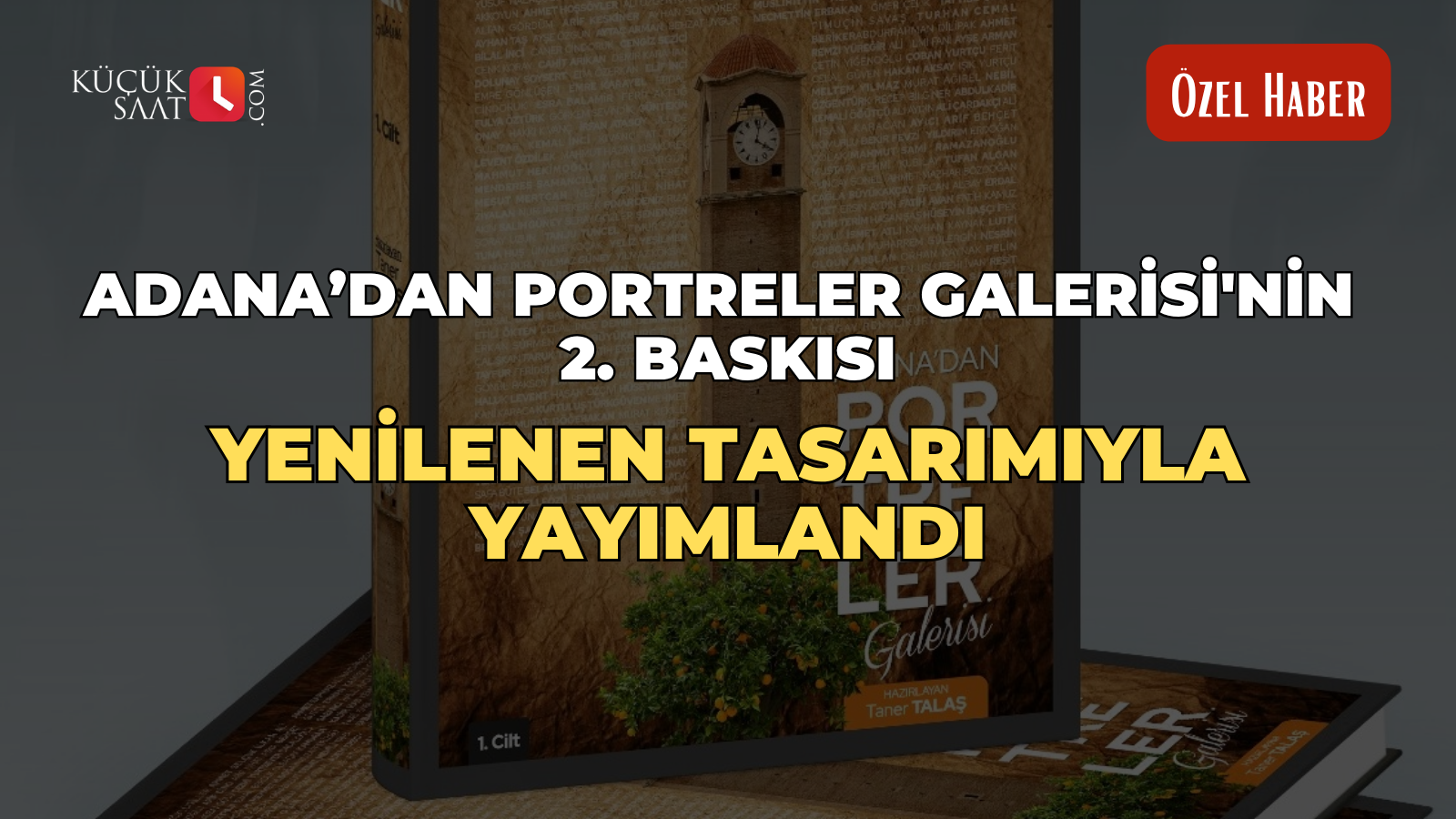 Adana’dan Portreler Galerisi'nin 2. baskısı yenilenen tasarımıyla yayımlandı