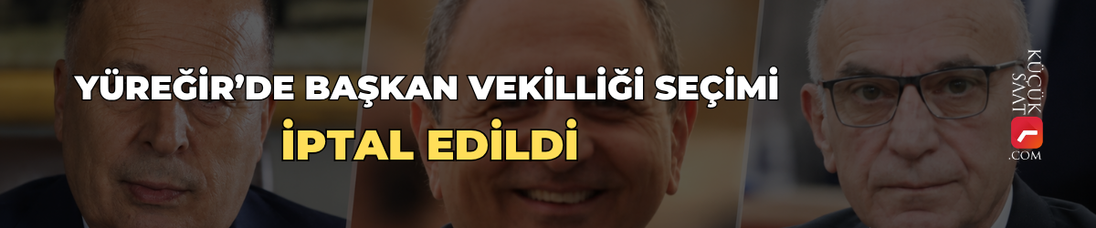 Yüreğir’de başkan vekilliği seçimi iptal edildi
