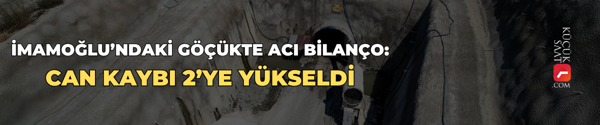 İmamoğlu’ndaki göçükte acı bilanço: can kaybı 2’ye yükseldi