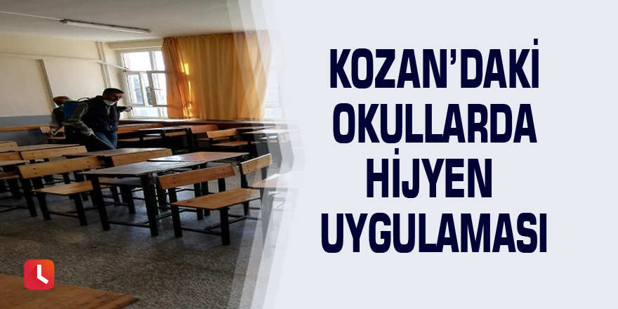 Kozan’daki okullarda hijyen uygulaması