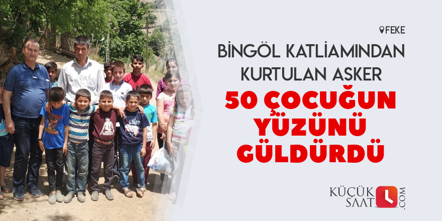 50 çocuğun yüzünü güldüren asker