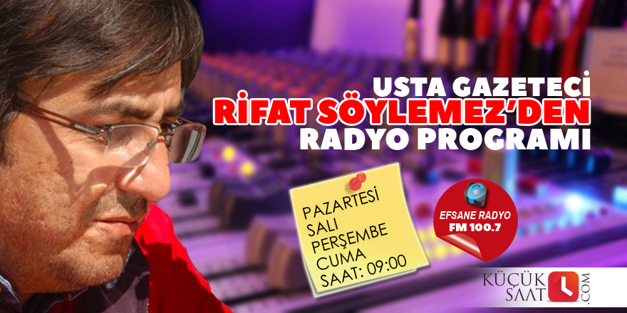 Rifat Söylemez'den radyo programı