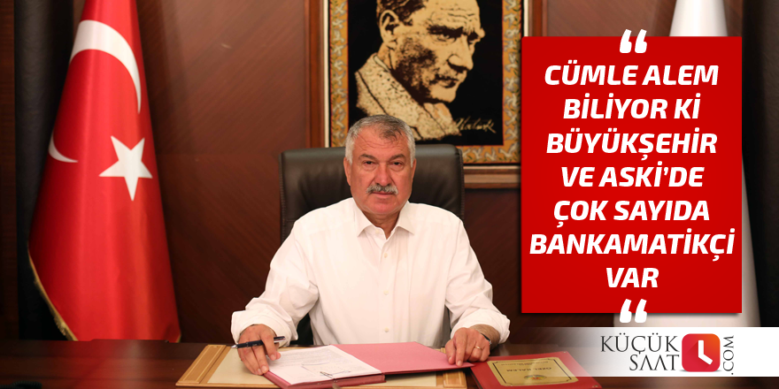 "Çok sayıda bankamatikçi var"