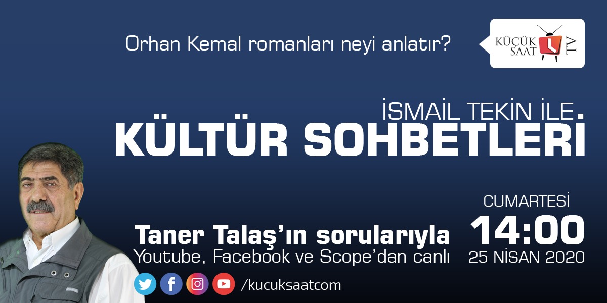 Taner Talaş ve İsmail Tekin Orhan Kemal'i anlatacak
