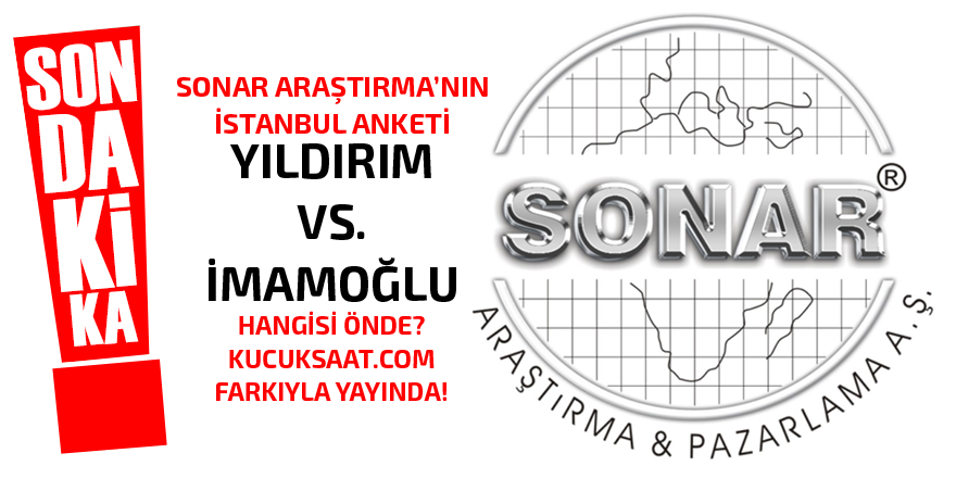 SONAR'ın anketinde İstanbul'u kim kazanıyor?