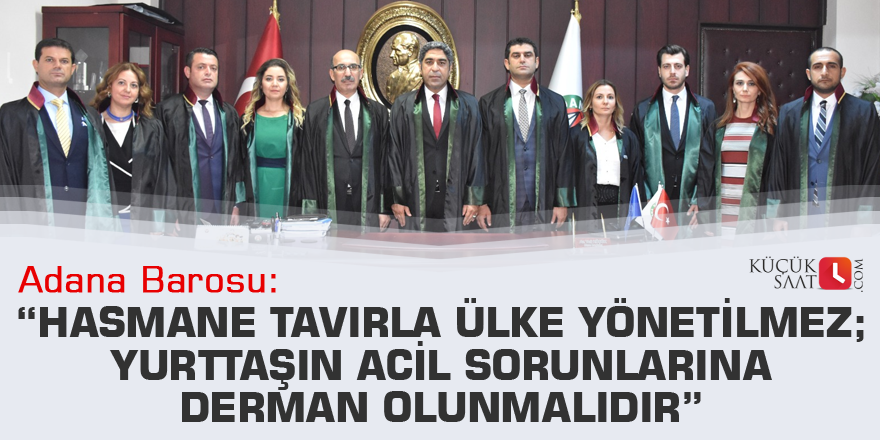 "Hasmane tavırla ülke yönetilmez, yurttaşın acil sorunlarına derman olunmalıdır"