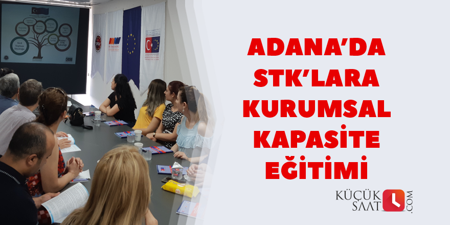 Adana’da STK’lara kurumsal kapasite eğitimi