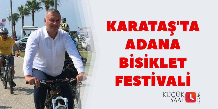 Karataş'ta Adana Bisiklet Festivali