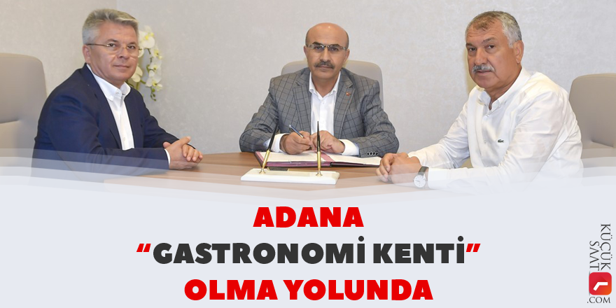 Adana “gastronomi kenti” olma yolunda