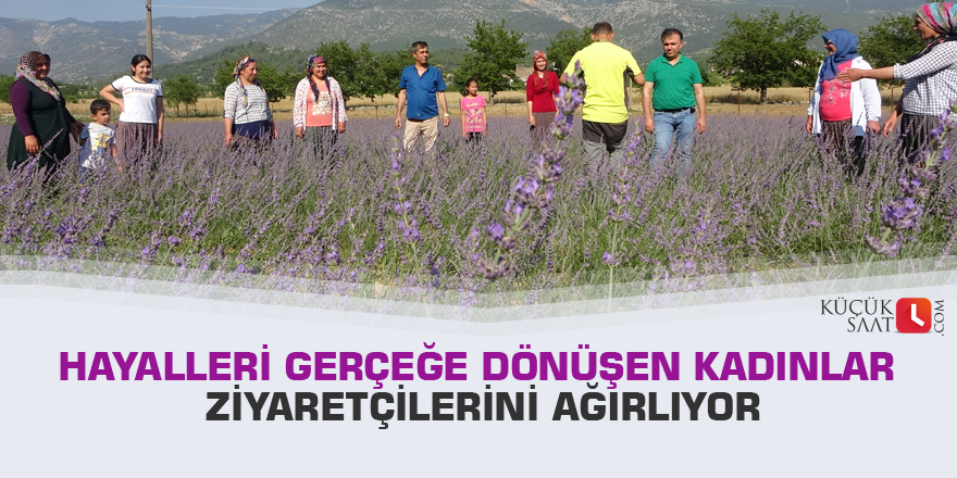 Hayalleri gerçeğe dönüşen kadınlar ziyaretçilerini ağırlıyor