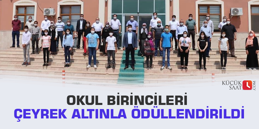 Okul birincileri çeyrek altınla ödüllendirildi