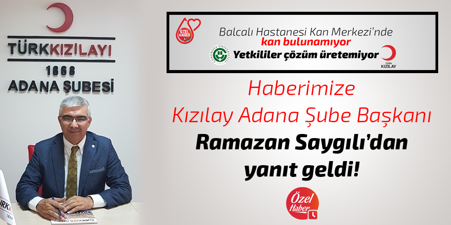 Saygılı'dan kan haberimize yanıt