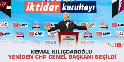 Kemal Kılıçdaroğlu yeniden CHP Genel Başkanı seçildi