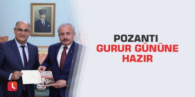 Pozantı gurur gününe hazır