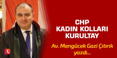 CHP kadın kolları kurultay