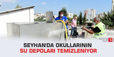 Seyhan'da okullarının su depoları temizleniyor
