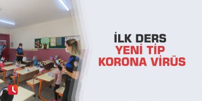 İlk ders yeni tip korona virüs