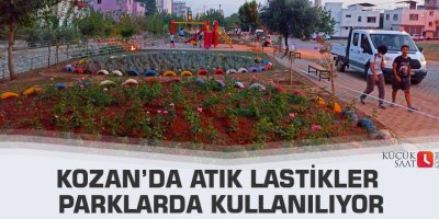 Kozan’da atık lastikler parklarda kullanılıyor