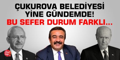 Çukurova Belediyesi yine gündemde! Bu sefer durum farklı...