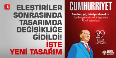 Eleştiriler sonrasında tasarımda değişikliğe gidildi! İşte yeni 29 Ekim tasarımı